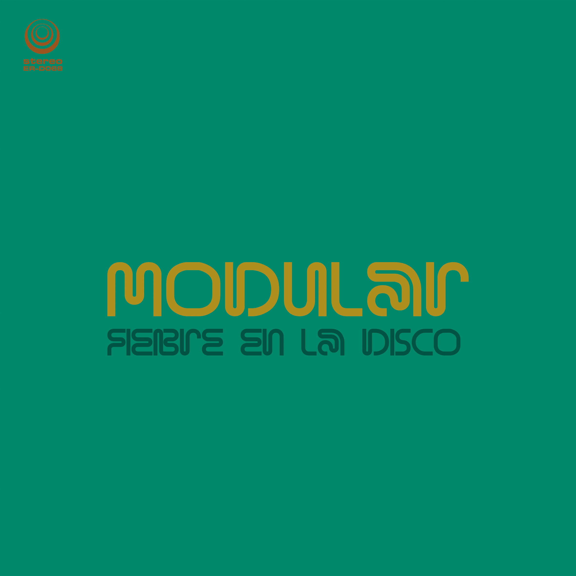 Imagen destacada de noticia: MODULAR: Publican "Fiebre En La Disco", Single Digital de adelanto de su tercer álbum "Fuga Al Paraíso"